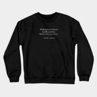 Masking - Disability Awareness Crewneck Sweatshirt